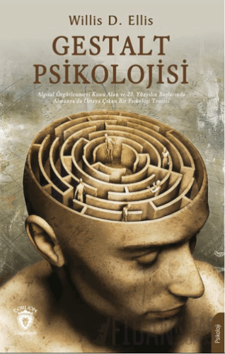 Gestalt Psikolojisi Willis D. Ellis