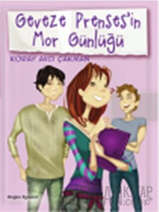 Geveze Prenses'in Mor Günlüğü - 3 Koray Avcı Çakman