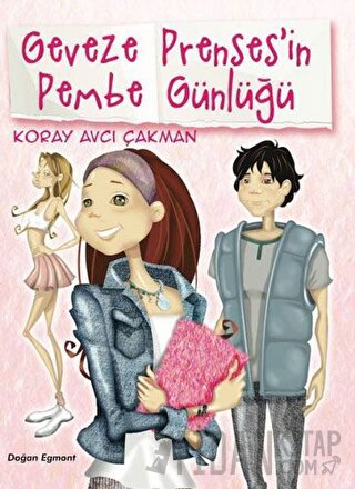 Geveze Prenses'in Pembe Günlüğü - 1 Koray Avcı Çakman