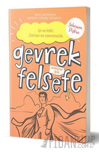 Gevrek Felsefe - Turuncu Kitap Şebnem Pişkin