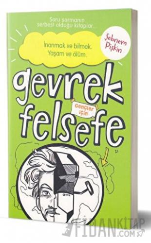 Gevrek Felsefe - Yeşil Kitap Şebnem Pişkin