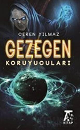 Gezegen Koruyucuları Ceren Yılmaz