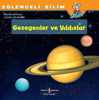 Gezegenler ve Yıldızlar - Eğlenceli Bilim Monika Wittmann