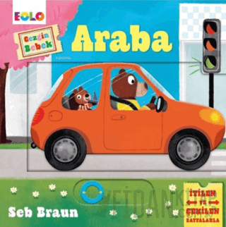 Gezgin Bebek - Araba Seb Braun