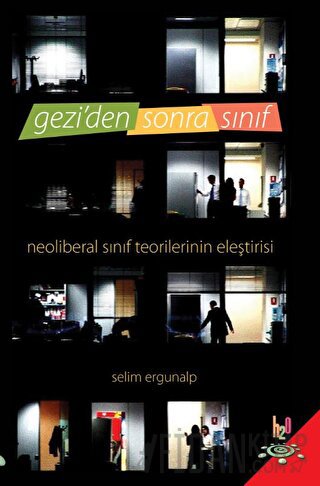 Gezi'den Sonra Sınıf Selim Ergunalp