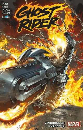 Ghost Rider Cilt 1: Zincirinden Boşanmış Benjamin Percy