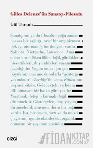 Gilles Deleuze'ün Sanatçı-Filozofu Gül Turanlı