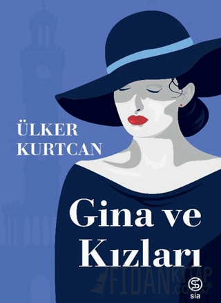 Gina ve Kızları Ülker Kurtcan