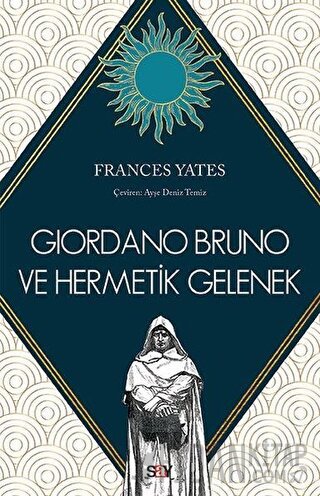 Giordano Bruno ve Hermetik Gelenek Frances Yates