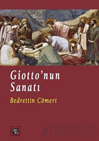 Giotto’nun Sanatı Bedrettin Cömert