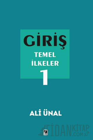 Giriş Temel İlkeler 1 Ali Ünal