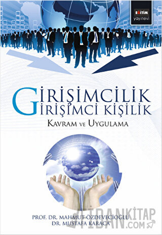 Girişimcilik Girişimci Kişilik Mahmut Özdevecioğlu