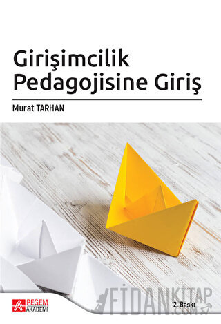 Girişimcilik Pedagojisine Giriş Murat Tarhan