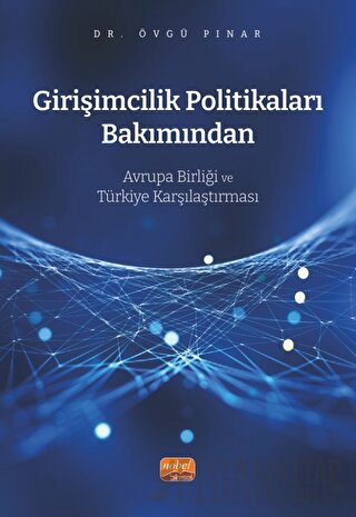 Girişimcilik Politikaları Bakımından Avrupa Birliği ve Türkiye Karşıla