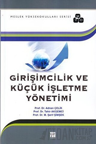 Girişimcilik ve Küçük İşletme Yönetimi Adnan Çelik