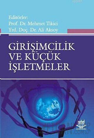 Girişimcilik ve Küçük İşletmeler Ali Aksoy