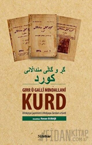 Gırr ü Galli Mindallani Kurd Kenan Subaşı