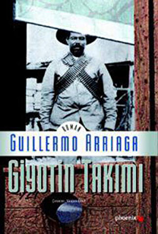 Giyotin Takımı Guillermo Arriaga