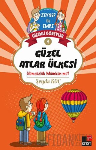 Gizemli Görevler 4 - Güzel Atlar Ülkesi Şeyda Koç