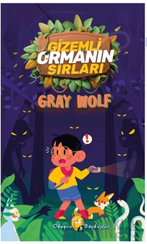 Gizemli Ormanın Sırları Gray Wolf