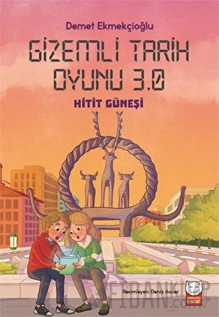 Gizemli Tarih Oyunu 3.0 - Hitit Güneşi Demet Ekmekçioğlu