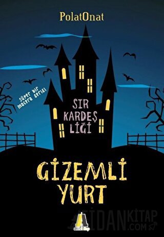 Gizemli Yurt - Sır Kardeşliği Polat Onat