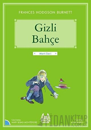 Gizli Bahçe Frances Hodgson Burnett