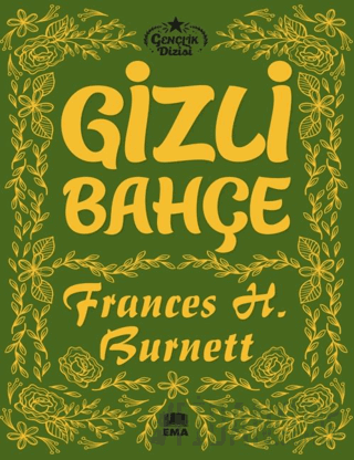 Gizli Bahçe Frances H. Burnett