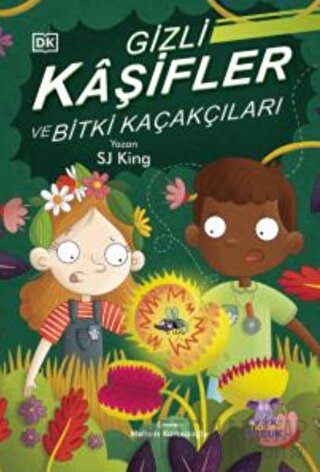 Gizli Kaşifler ve Bitki Kaçakçıları SJ King