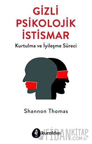 Gizli Psikolojik İstismar Shannon Thomas