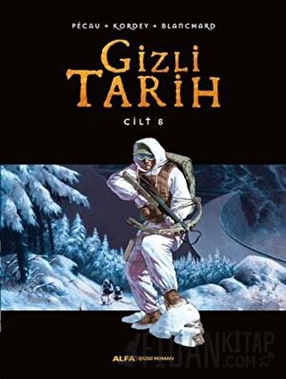 Gizli Tarih Cilt 8 (Ciltli) Blanchard