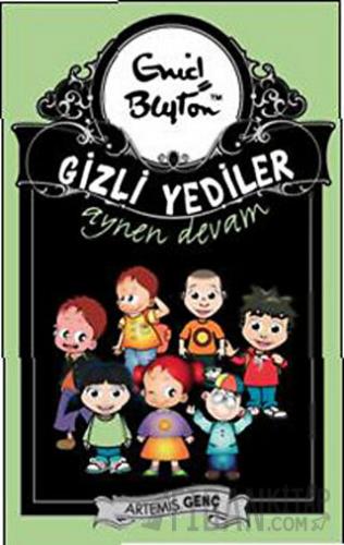 Gizli Yediler Aynen Devam Enid Blyton