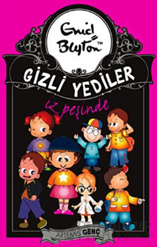 Gizli Yediler İz Peşinde Enid Blyton