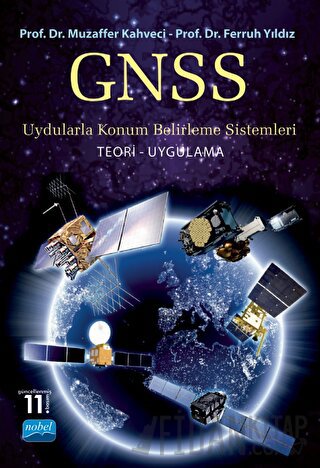 GNSS Uydularla Konum Belirleme Sistemleri Ferruh Yıldız