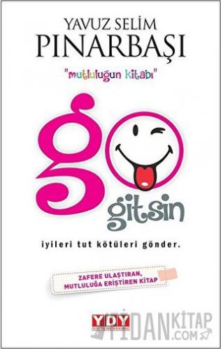 Go Gitsin Yavuz Selim Pınarbaşı