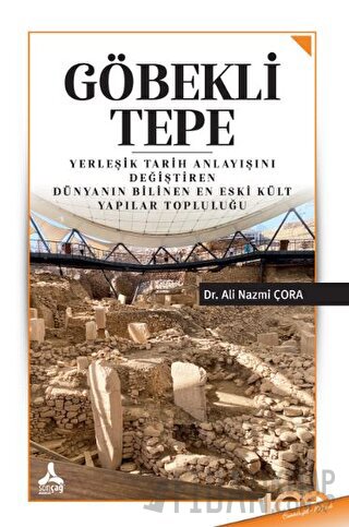 Göbekli Tepe Ali Nazmi Çora