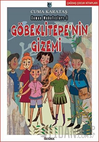 Göbeklitepe'nin Gizemi - Zaman Muhafızları 1 Cuma Karataş