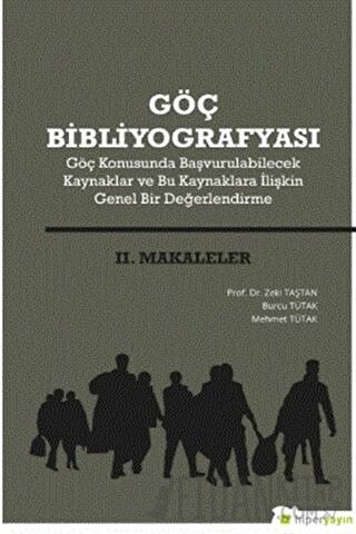 Göç Bibliyografyası 2. Makaleler Burcu Tütak