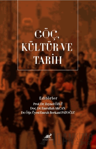 Göç, Kültür ve Tarih Kolektif