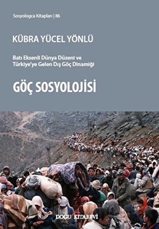 Göç Sosyolojisi Kübra Yücel Yönlü