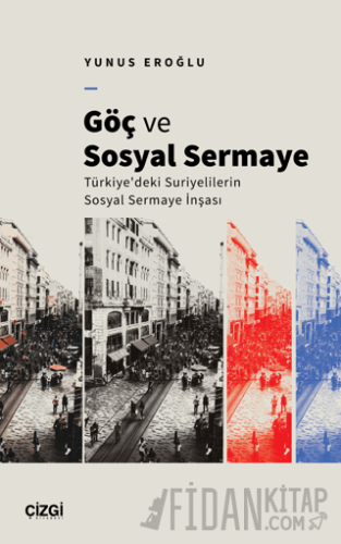 Göç ve Sosyal Sermaye Yunus Eroğlu