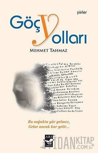 Göç Yolları Mehmet Tahmaz