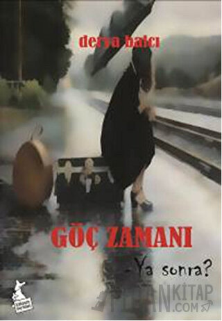 Göç Zamanı Derya Balcı