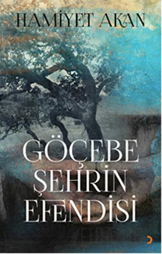 Göçebe Şehrin Efendisi Hamiyet Akan