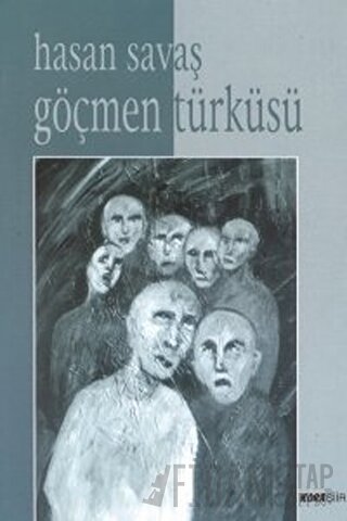 Göçmen Türküsü Hasan Savaş