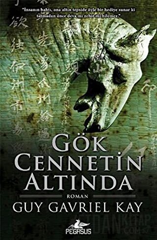 Gök Cennetin Altında Guy Gavriel Kay