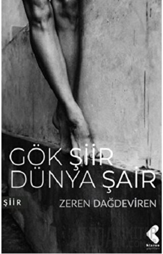 Gök Şiir Dünya Şair Zeren Dağdeviren