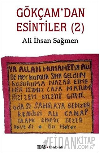 Gökçam'dan Esintiler (2) Ali İhsan Sağmen