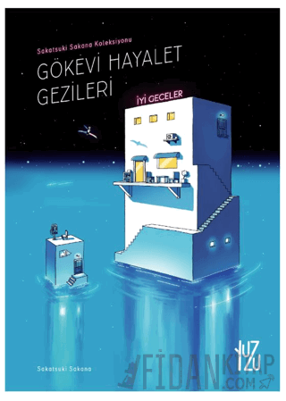 Gökevi Hayalet Gezileri Sakana Sakatsuki