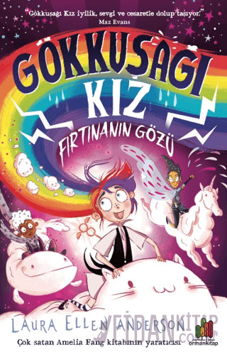 Gökkuşağı Kız: Fırtınanın Gözü Laura Ellen Anderson